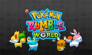 Pokémon Rumble World