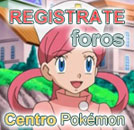 Registrate en nuestra comunidad de Foros CPokemon.com