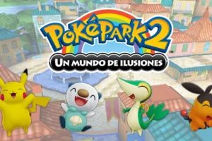 PokéPark 2: Un mundo de ilusiones