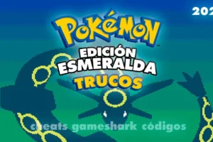 Trucos Pokémon Esmeralda en español (Gamesharks)