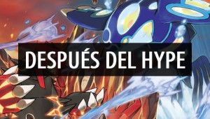 Pokémon Rubí Omega y Zafiro Alfa: Después del hype