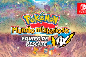 Pokémon Mundo Misterioso Equipo de Rescate DX anunciado para Nintendo Switch