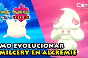 Cómo evolucionar a Milcery en Alcremie y todas sus formas [Actualizado]