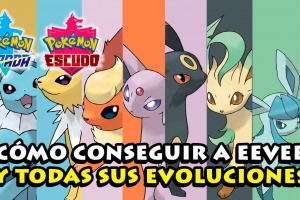 Cómo conseguir a Eevee y sus evoluciones
