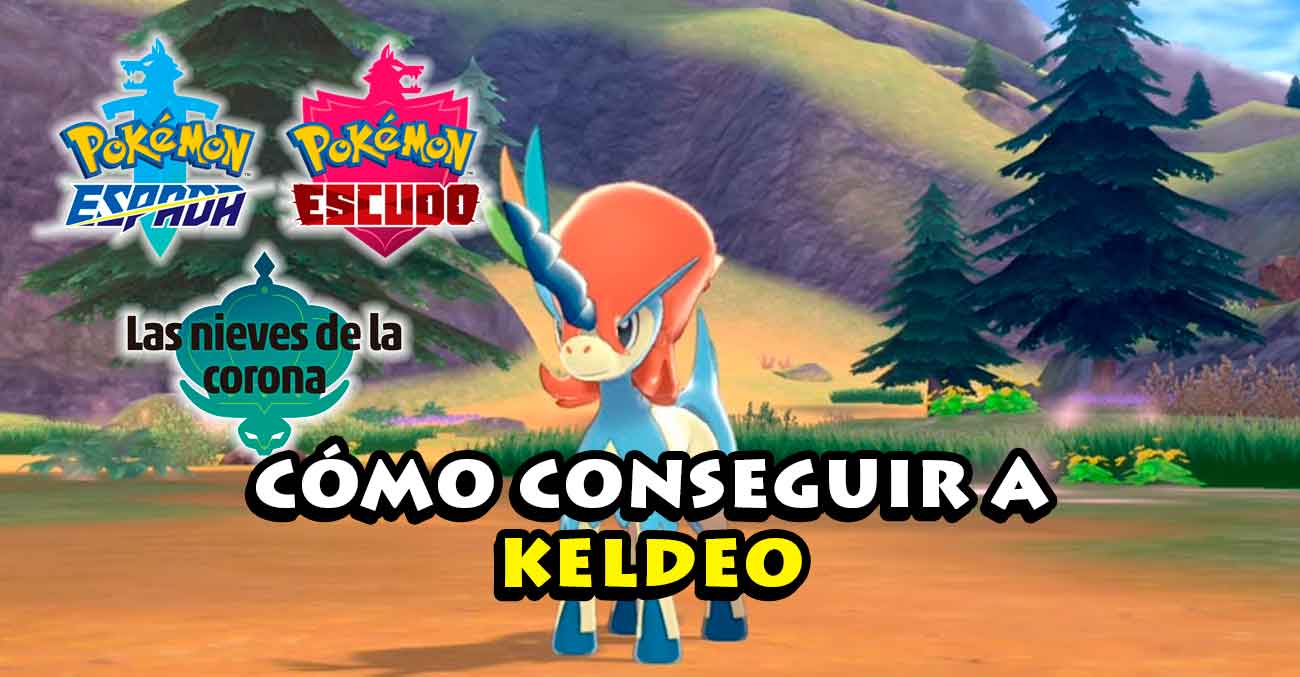 Como Conseguir A Keldeo Pokemon Espada Escudo