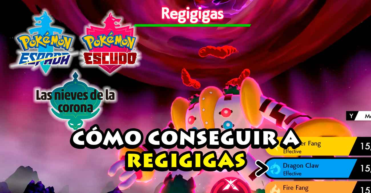 Como Conseguir A Regigigas Pokemon Espada Escudo