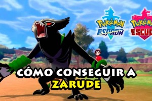 Cómo conseguir a Zarude