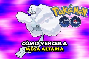 Cómo vencer a Mega Altaria: mejores counters y ataques