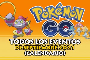 Pokémon GO: Todos los eventos de Septiembre 2021