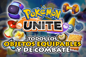 TODOS los Objetos de Pokémon Unite y sus efectos