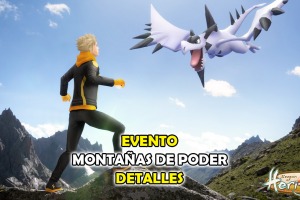 Evento Montañas de Poder en Pokémon GO, todos los detalles