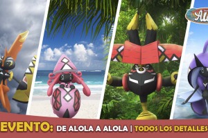 De Alola a Alola: detalles del evento final de temporada