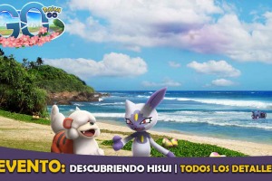 Descubriendo Hisui: toda la información del evento para Pokémon GO