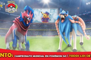 Evento: Campeonato Mundial en Pokémon GO – Todos los detalles