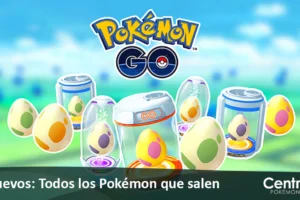 Huevos de 2, 5, 7, 10 y 12 km: todos los Pokémon que salen en octubre del 2026