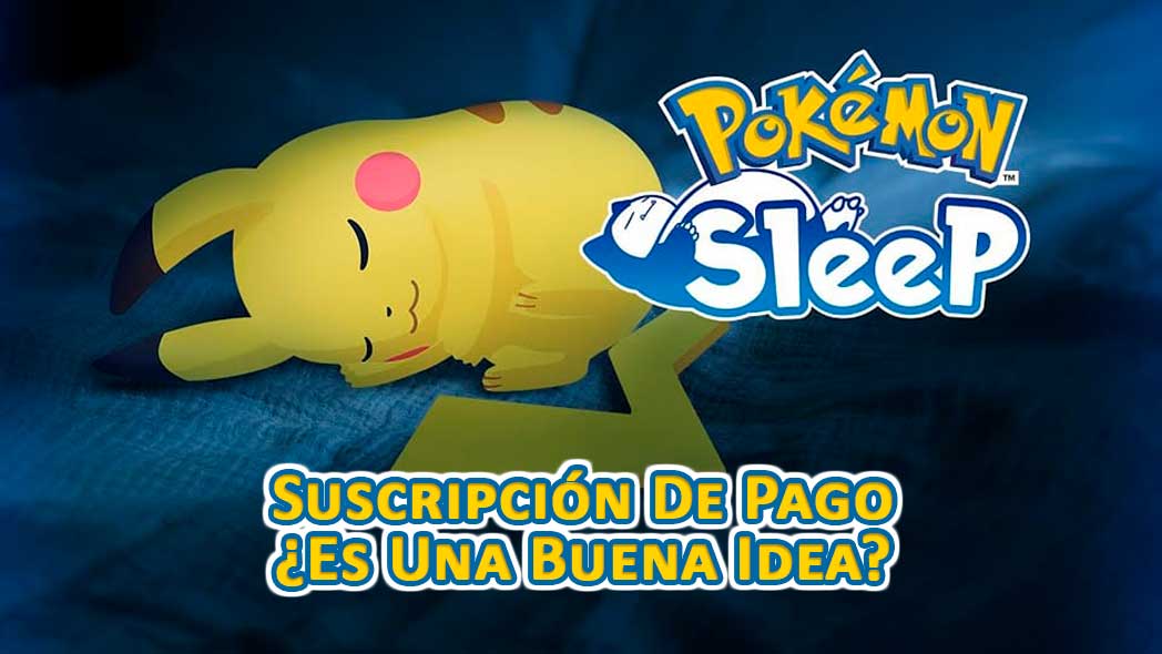 Pokemon Sleep Suscripcion Pago