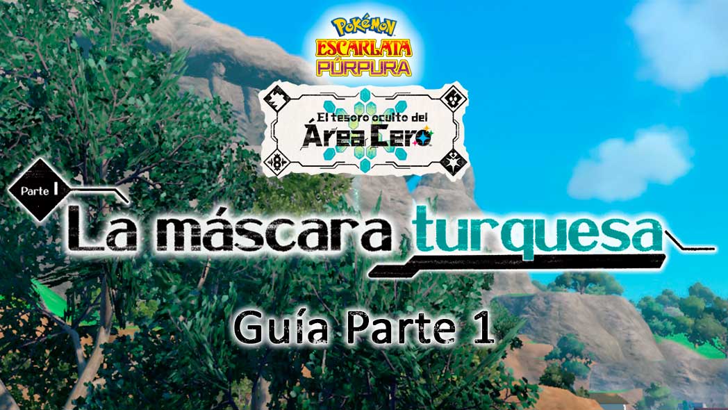 Guía de La máscara turquesa Parte 1: la llegada a Noroteo, Villa Versui y  el Festival de Máscaras - Guía Pokémon Escarlata y Pokémon Púrpura