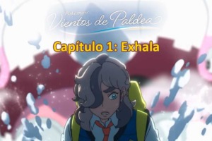 El primer capítulo de la nueva serie animada Pokémon Vientos de Paldea ya está disponible