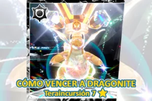 [Act.] Cómo vencer a Dragonite con Teratipo Normal en el evento de Teraincursión de 7 estrellas para Pokémon Escarlata y Púrpura