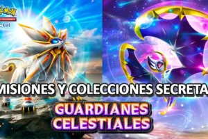 Guardianes Celestiales: Todas las Misiones Secretas y Colecciones Temáticas de la expansión para Pokémon TCG Pocket