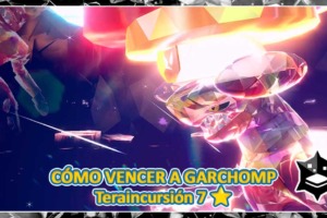 Garchomp «el Imbatible» Teraincursión 7 estrellas en Pokémon Escarlata y Púrpura