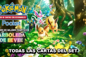 Arboleda de Eevee: TODAS LAS CARTAS de la Expansión A3b de Pokémon TCG Pocket
