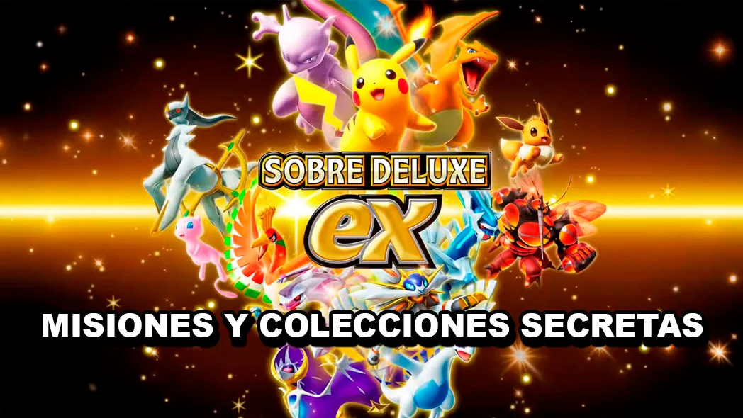 Misiones Y Colecciones Secretas Sobre Deluxe Ex Pokemon Tcgp
