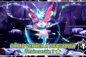 Dragapult Imbatible: cómo vencer en el evento de Teraincursión de 7 estrellas de Pokémon Escarlata y Púrpura