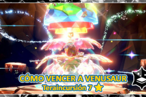 Venusaur Imbatible: cómo vencer en el evento de Teraincursión de 7 estrellas de Pokémon Escarlata y Púrpura