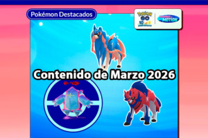 Guía Pokémon GO Marzo 2026: Incursiones, Combates Max y Eventos