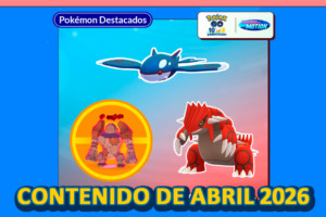 Guía Pokémon GO Abril 2026: Incursiones, Combates Max y Eventos