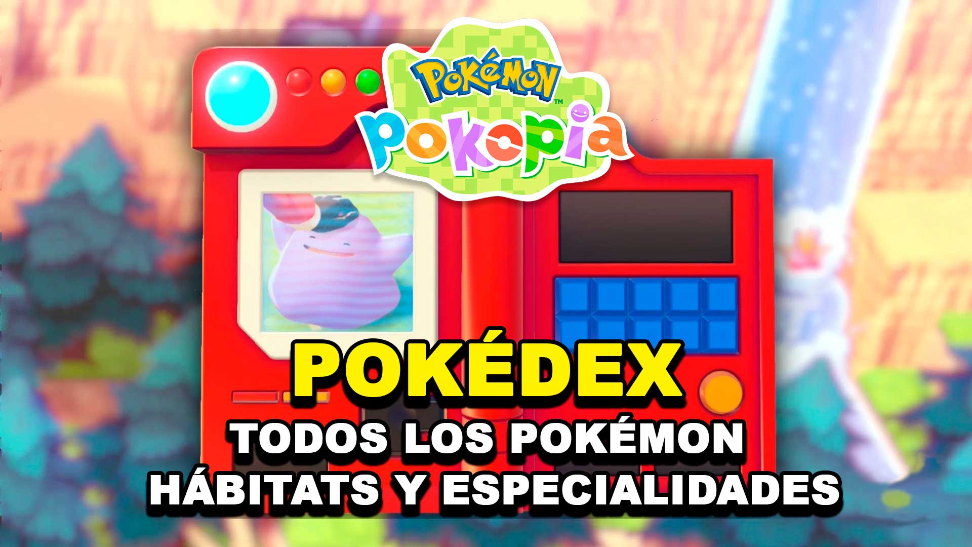 Pokedex Pokemon Pokopia Portada
