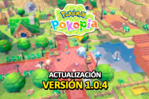 La actualización 1.0.4 de Pokémon Pokopia ya está disponible y soluciona todos estos errores