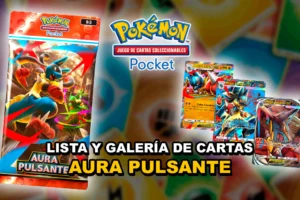 Todas las cartas de Aura Pulsante en Pokémon TCG Pocket: Lista y Galería