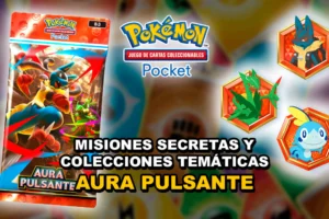 Guía de Aura Pulsante: Misiones Secretas y Colecciones Temáticas – Pokémon TCG Pocket