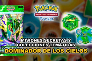 Guía de Dominador de los Cielos: Misiones Secretas y Colecciones Temáticas – Pokémon TCG Pocket