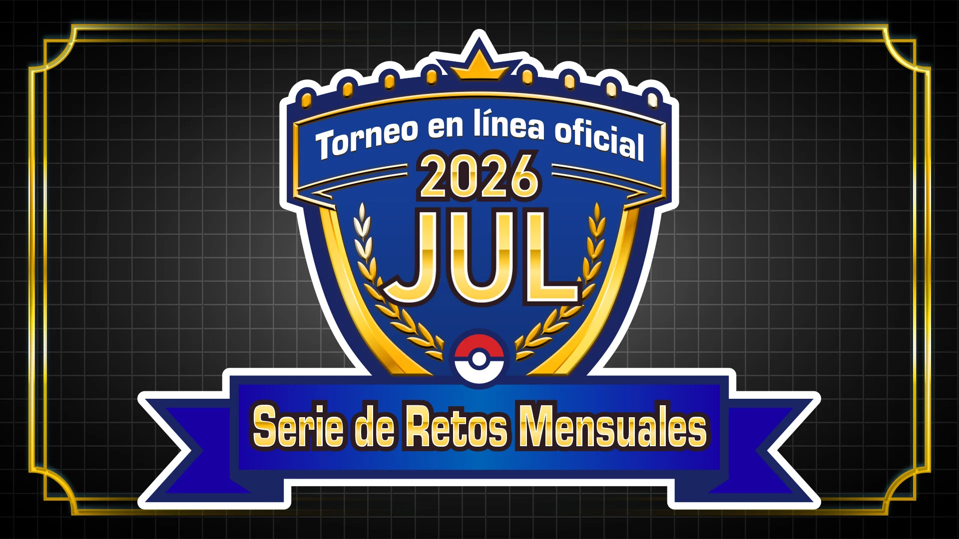 Serie De Retos Mensuales Julio 2026 Pokemon Champions
