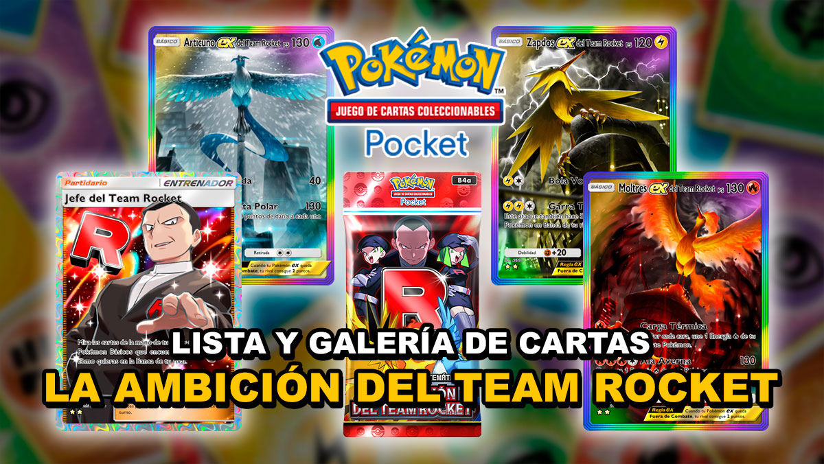 Lista Galeria Cartas La Ambicion Del Team Rocket Pokemon Tcgp