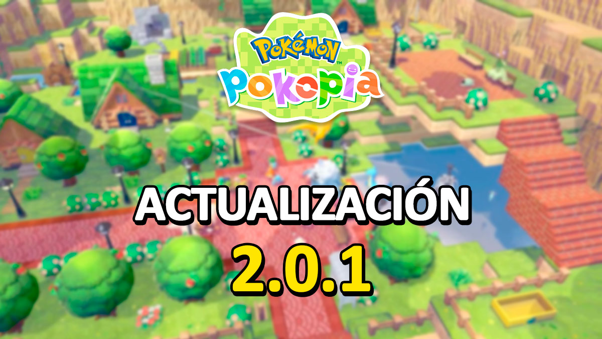 Actualización 2.0.1 de Pokémon Pokopia para Nintendo Switch 2