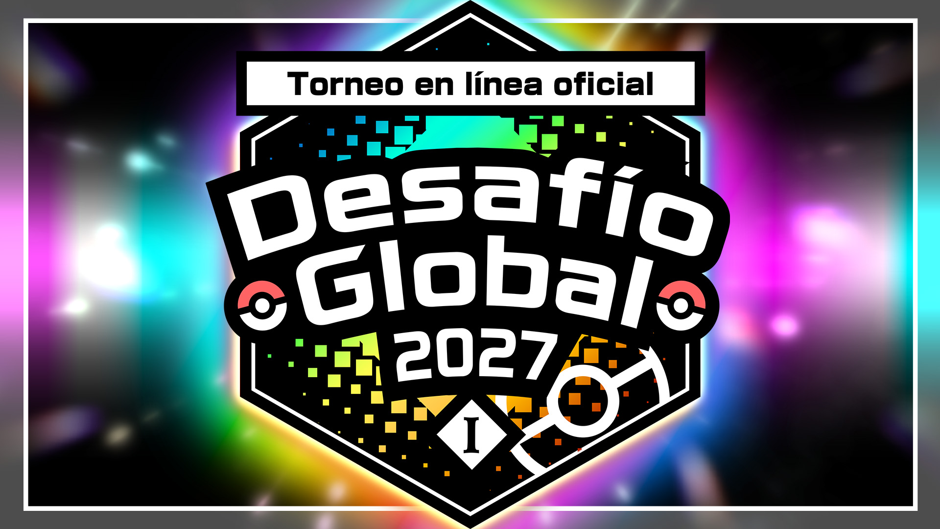 Desafio Global I 2027 Pokemon Champions
