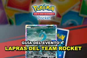 Guía del evento Botín Lapras del Team Rocket para Pokémon TCG Pocket: ¡Nuevas cartas Promo-B!