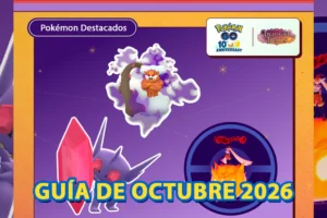 Guía Pokémon GO Octubre 2026: Incursiones, Combates Max, Eventos y más